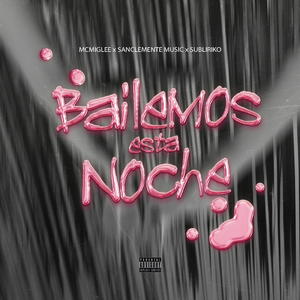 Bailemos Esta Noche