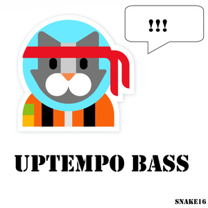 UPTEMPO BASS