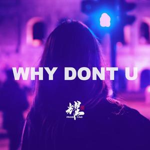 why dont u