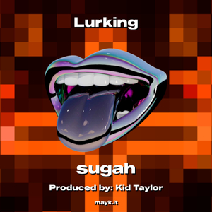 Lurking