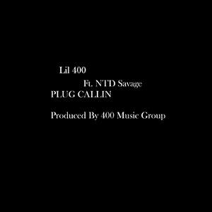 Plug Callin (feat. NTD Savage)