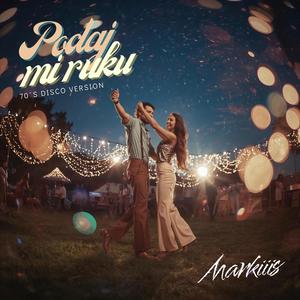 Podaj mi ruku (70´s Disco Version)