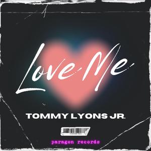 Love Me