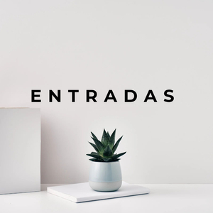 Entradas