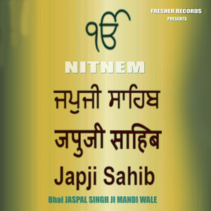 Japji Sahib Path - Bhai Jaspal Singh