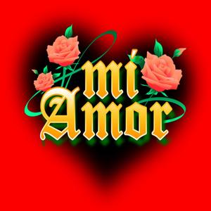 MI AMOR