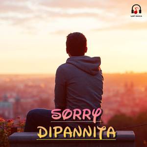 Sorry Dipannita (Lofi)