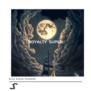 Royalty Super
