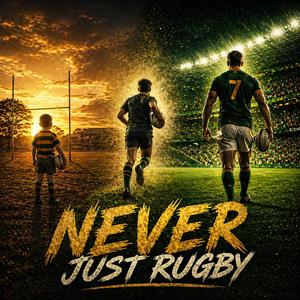 Never just rugby (feat. Witmasker vibes)