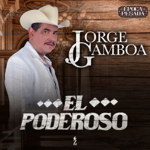 El Poderoso (Época Pesada)