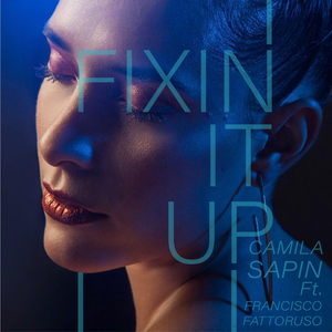 Fixin It Up (Los Modernos Soundtrack)