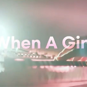 When A Girl (Live)