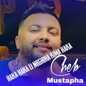 Haka Haka Li Nbghiha Kima Haka