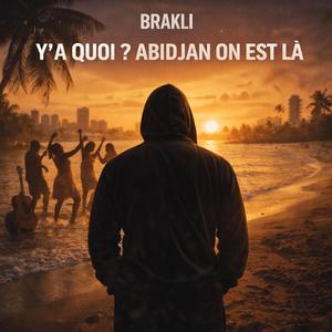 Abidjan on est là