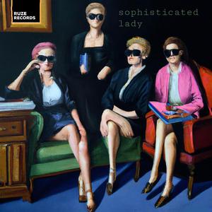 Sophisticated Lady (feat. Brainiac & Oz)
