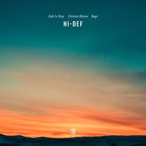 Hi-Def (feat. Christie Blaine & $age)