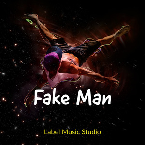 Fake Man
