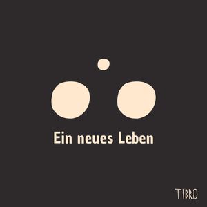 Ein neues Leben
