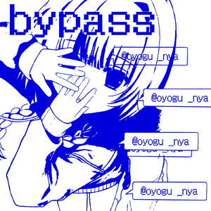bypass (たたまれRemix)
