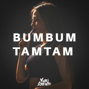 BumBum TamTam