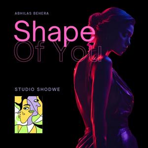 Shape of You (Remake)