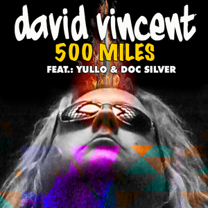 500 MIles (Radio Version)