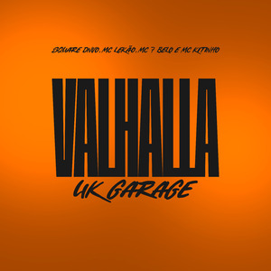 Valhalla (Uk Garage)