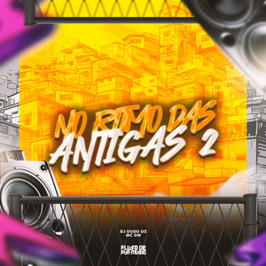 No Ritmo das Antigas 2