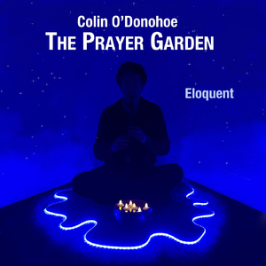 The Prayer Garden (Eloquent)