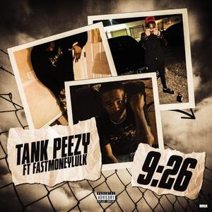 9:26 (feat. FastMoneyLulK)