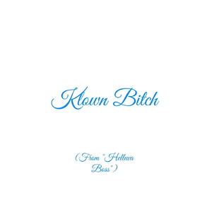 Klown B***h (From "Helluva Boss")