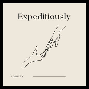 Expeditiously (Instrumental)