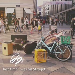 Last Time I Was on Strøget