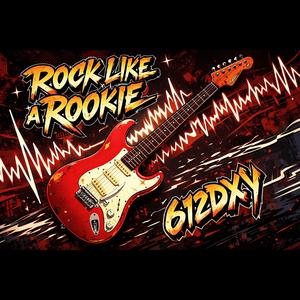 Rock Like A Rookie