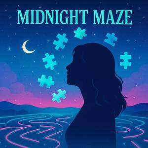 Midnight maze