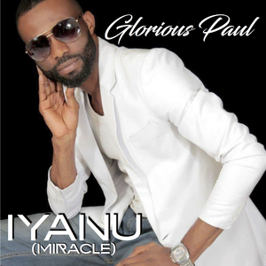 IYANU (MIRACLE) Ft. Kenny K'ore
