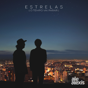 Estrelas (O Tempo Vai Parar)