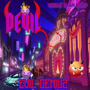 EVIL GENIUZ