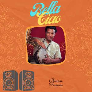 Bella Ciao - Indian Remix (Bella Ciao)