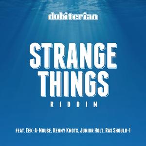 Strange Things (feat. Junior Holt)