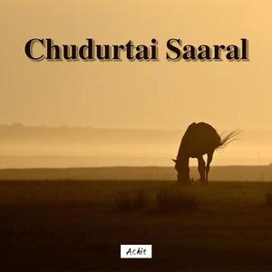 Chudurtai Saaral