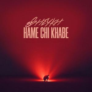 Hamechi Khabe