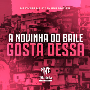 A Novinha do Baile Gosta Dessa