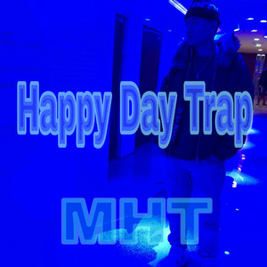 Happy Day Trap