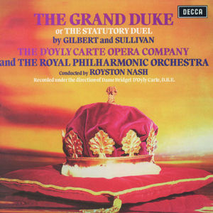 The Grand Duke / Act 1:Ten minutes since I met a chap