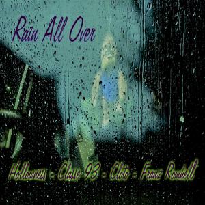 Rain All Over (feat. Cloto & Franz Romhell)