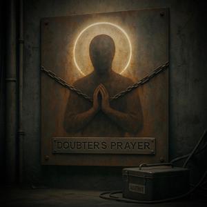Doubter's Prayer