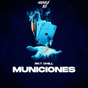 Municiones (Rkt Chill) (Remix)