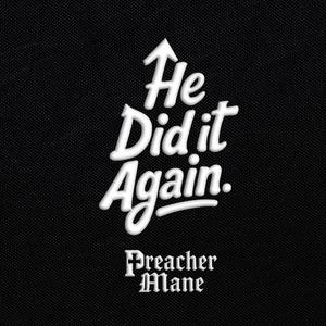 He Did It Again (feat. Phylicia Hill)