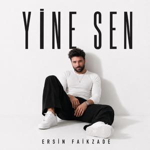 Yine Sen